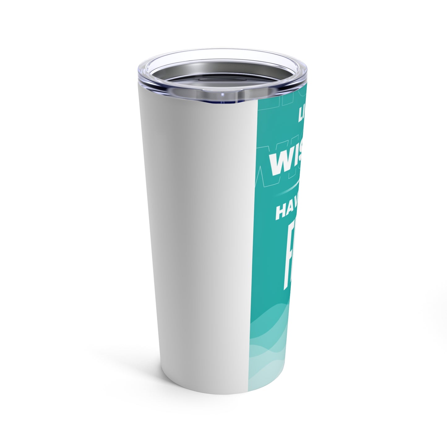 Liquid Wisdom - Have Your Fill!