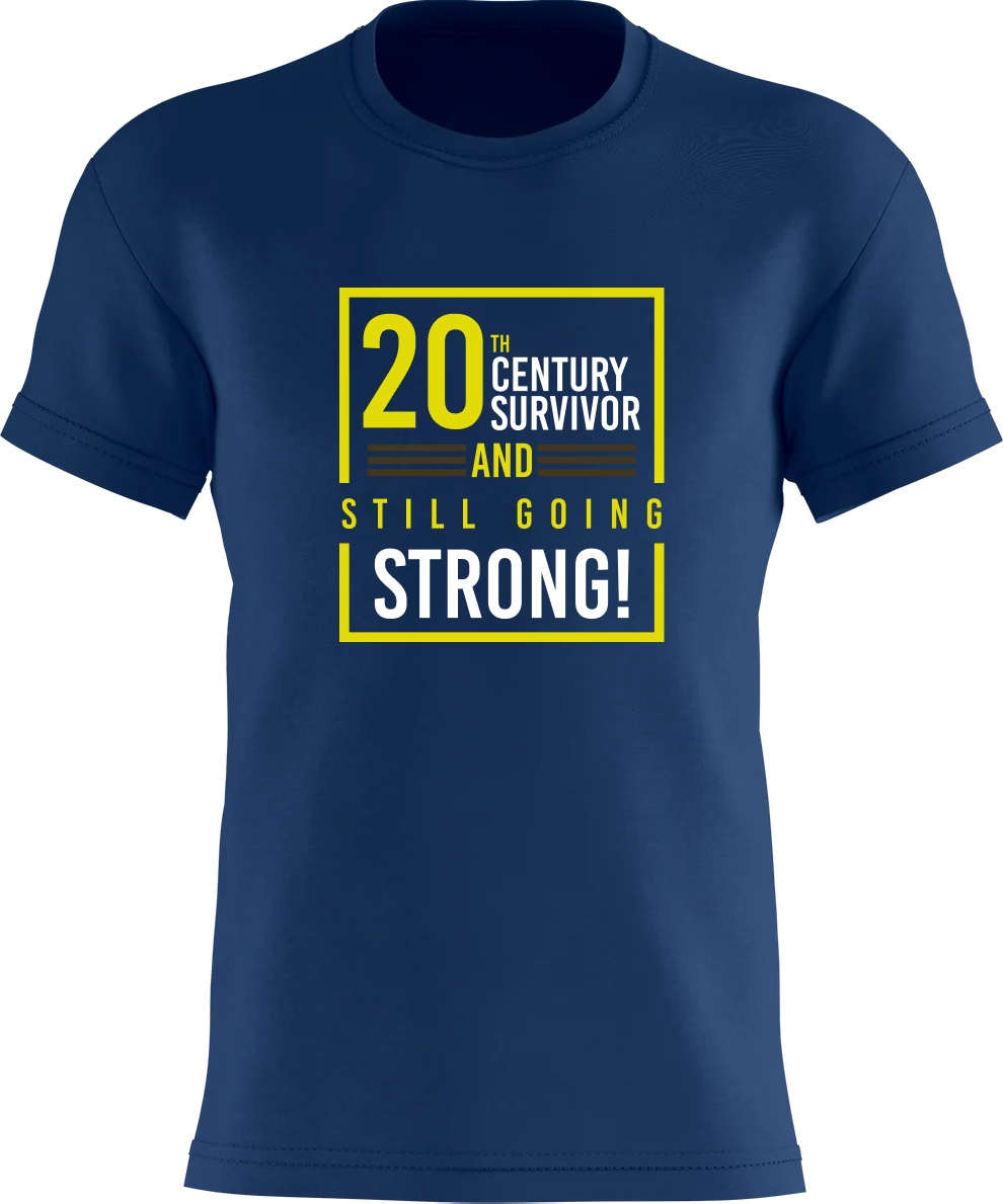 20th Century Survivor And Still Going Strong!
