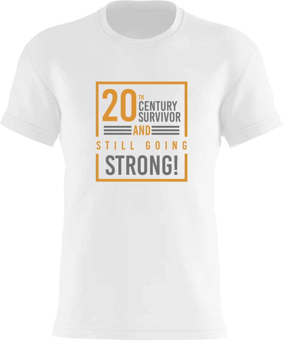20th Century Survivor And Still Going Strong!