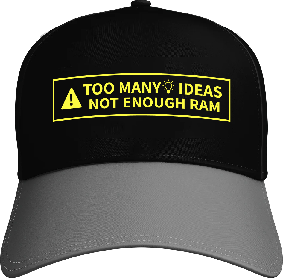 Too Many Ideas Not Enough Ram