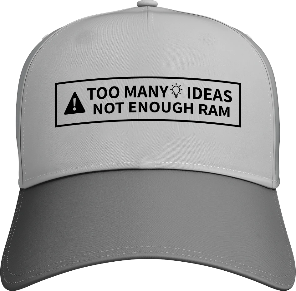 Too Many Ideas Not Enough Ram