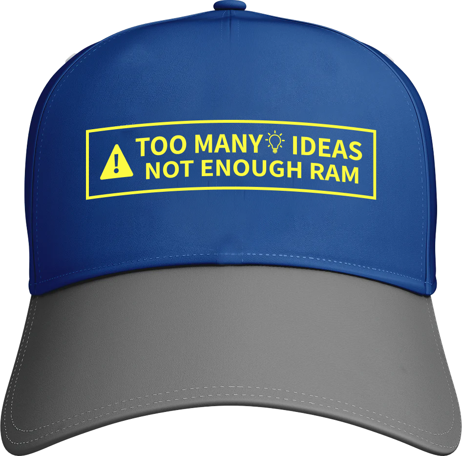 Too Many Ideas Not Enough Ram