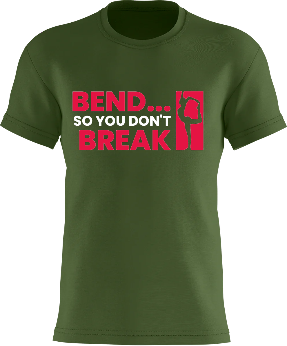 Bend So You Don't Break