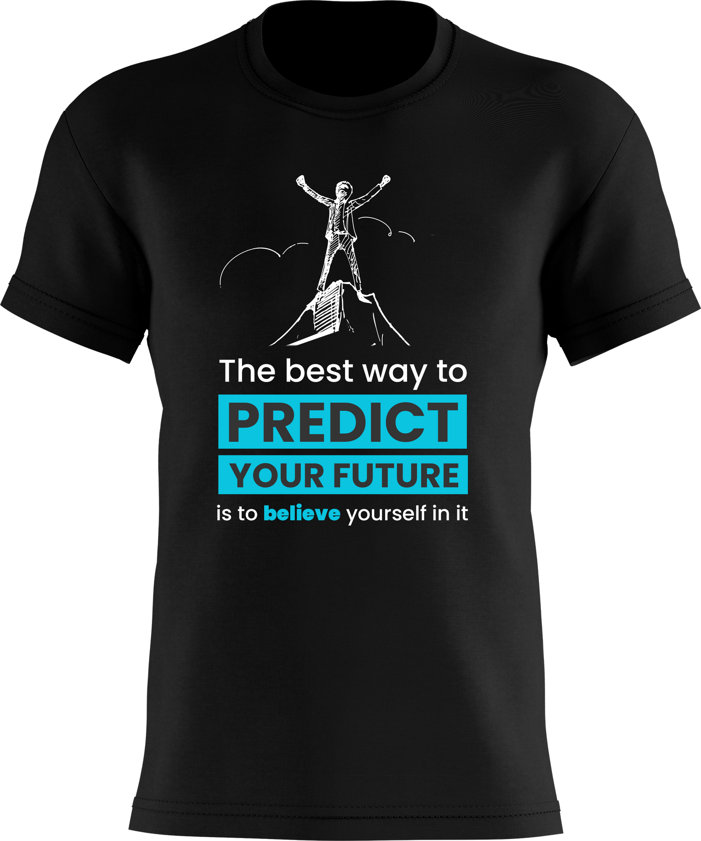 The best way to predict your future...