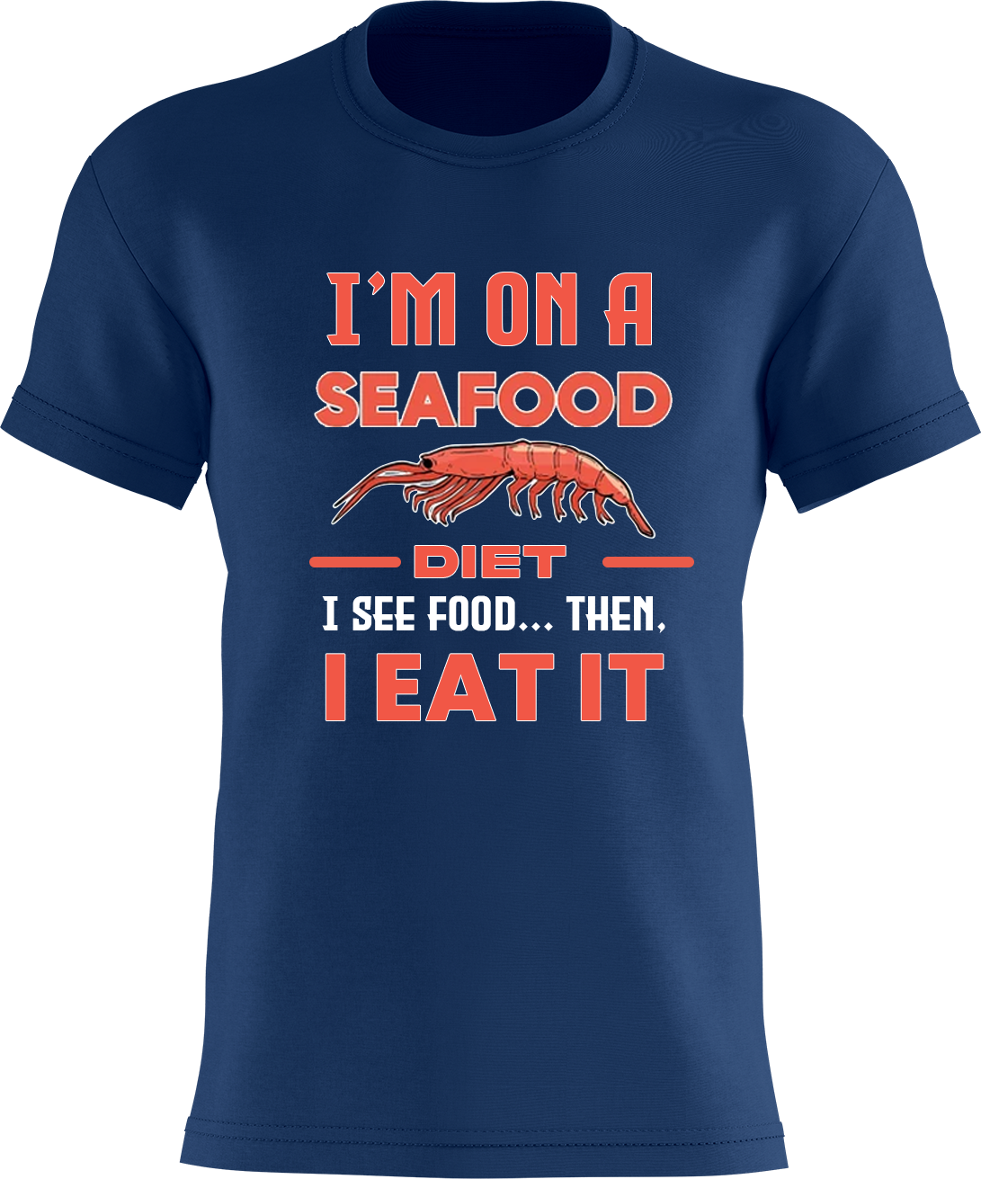 I'm on a SeeFood Diet: I see food... then, I eat it!