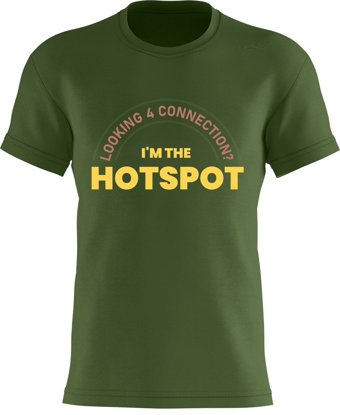 Looking 4 Connection? I'm the Hotspot