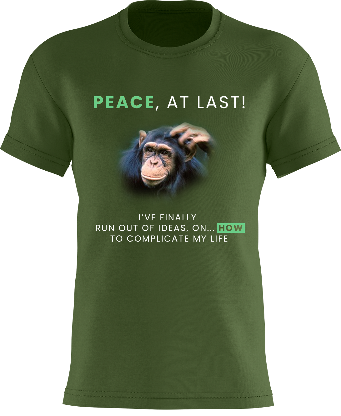 Peace, At Last! I've Finally Run Out Of Ideas, On... HOW To Complicate My Life