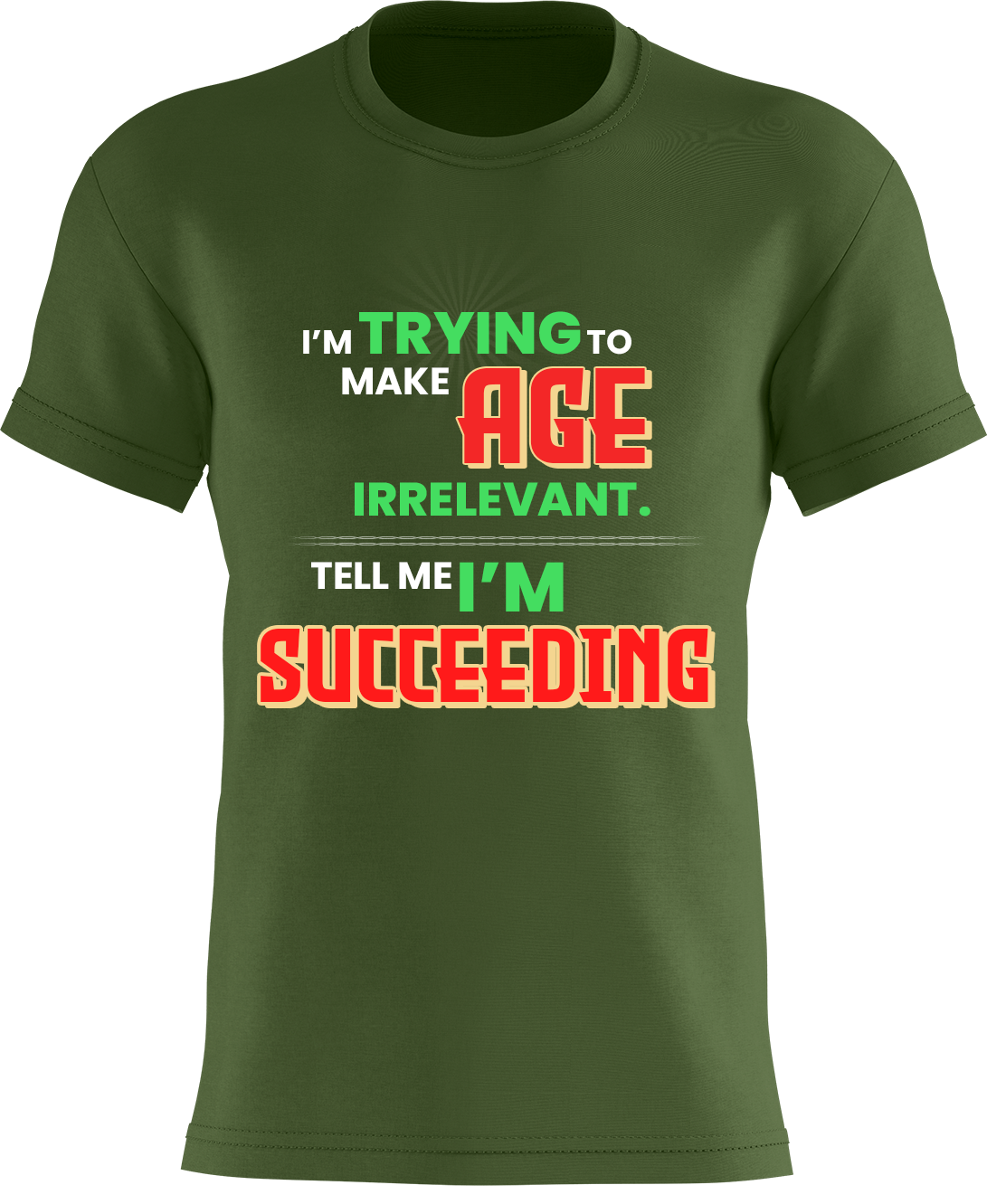 I'm Trying To Make Age Irrelevant. Tell Me I'm Succeeding