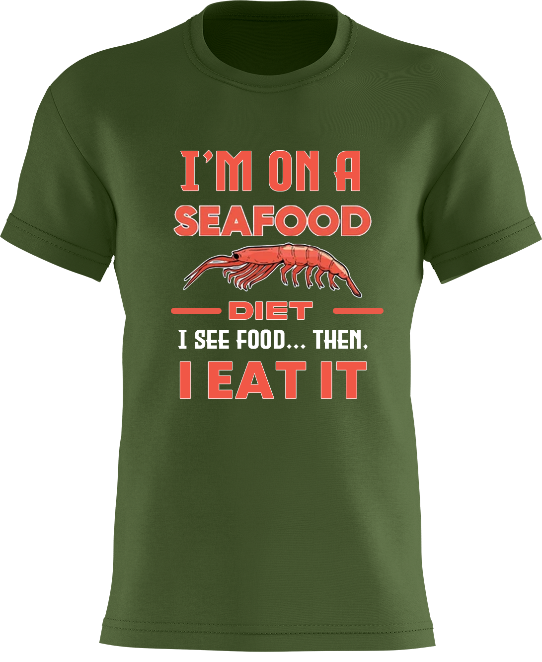 I'm on a SeeFood Diet: I see food... then, I eat it!