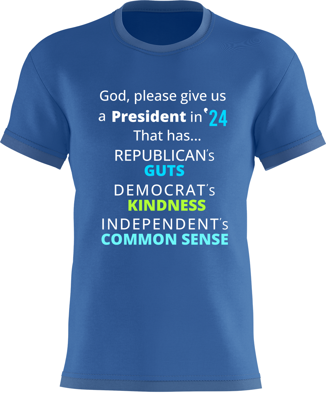 God, please give me a President in ‘24
