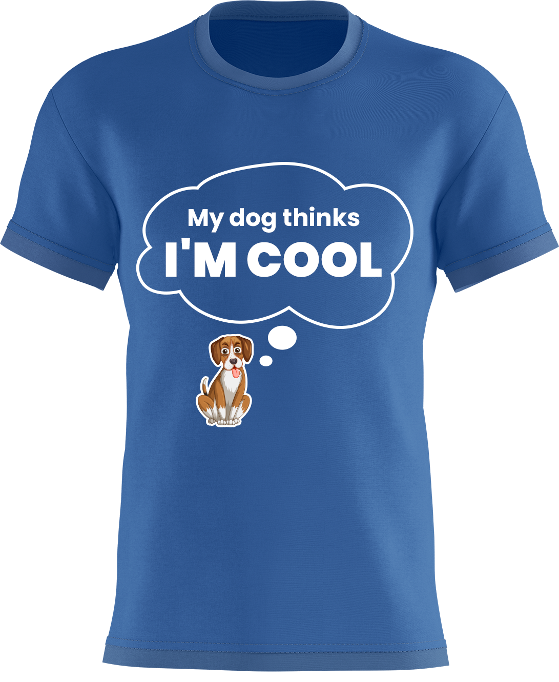 My dog thinks I'm Cool