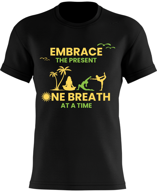Embrace the Present One Breath at a Time