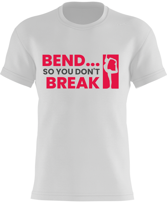 Bend So You Don't Break