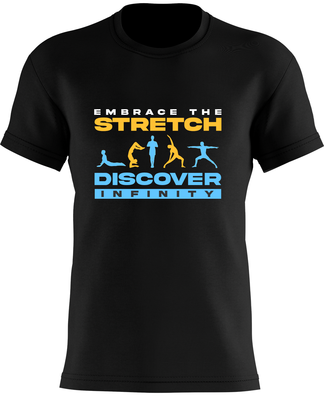 Embrace the Stretch, Discover Infinity