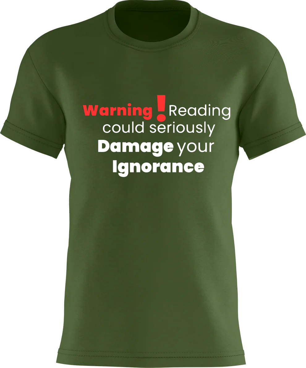 Warning! Reading could seriously damage your ignorance