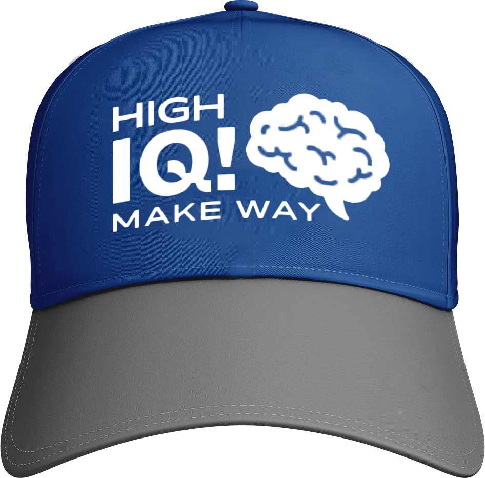 High Iq! Make Way
