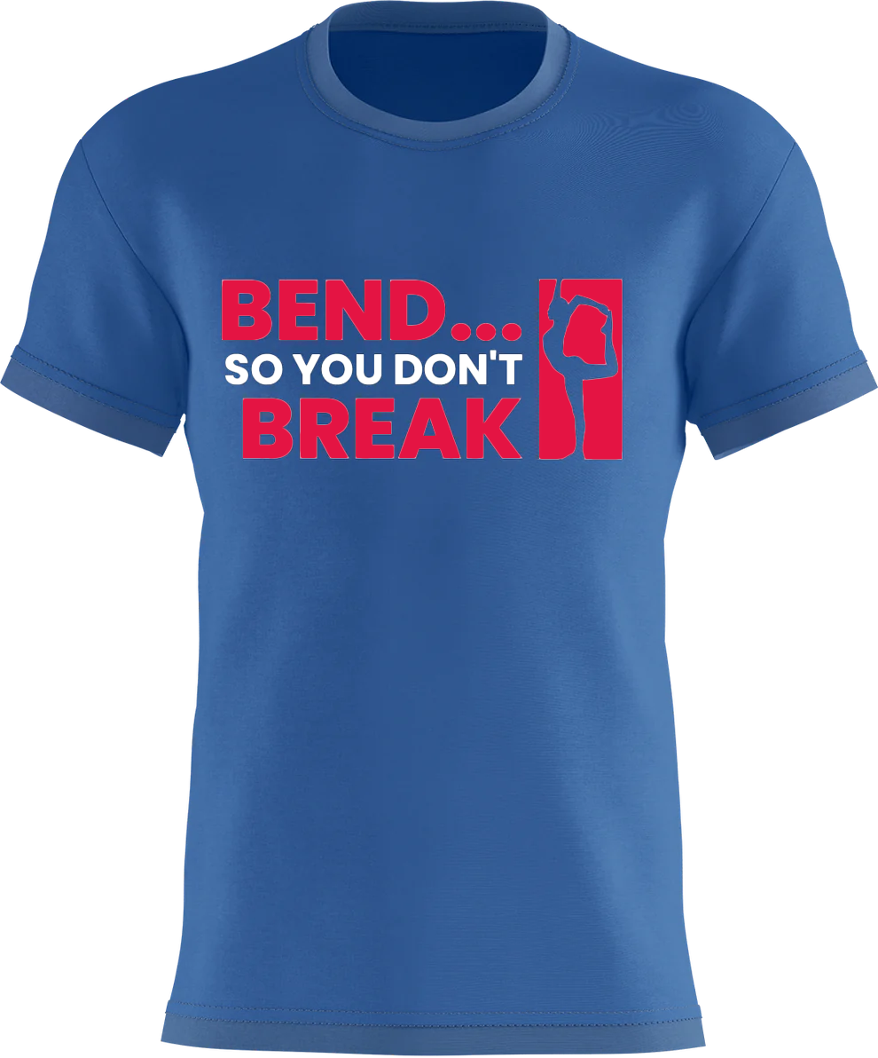 Bend So You Don't Break