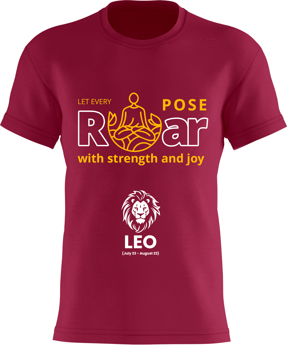 Let Every Pose Roar With Strength And Joy