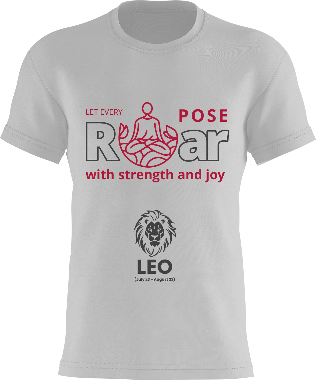 Let Every Pose Roar With Strength And Joy